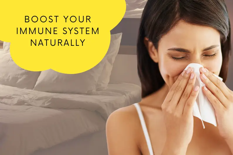 Boost Your Immune System Naturally